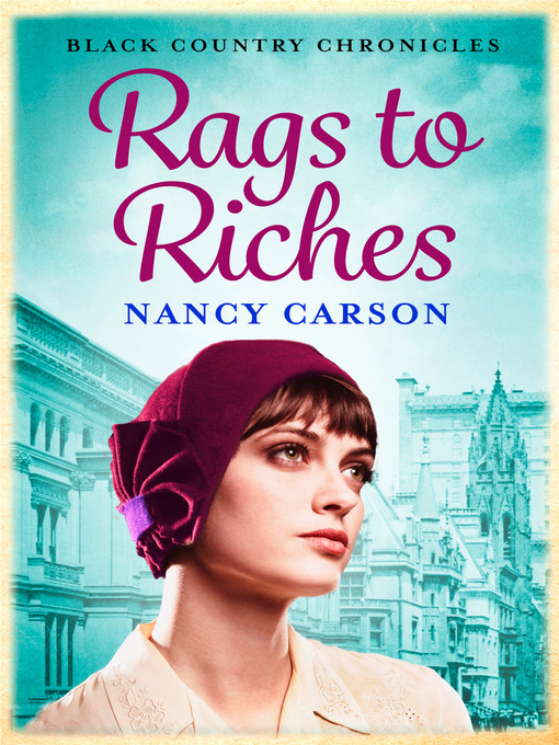 Title details for Rags to Riches by Nancy Carson - Wait list